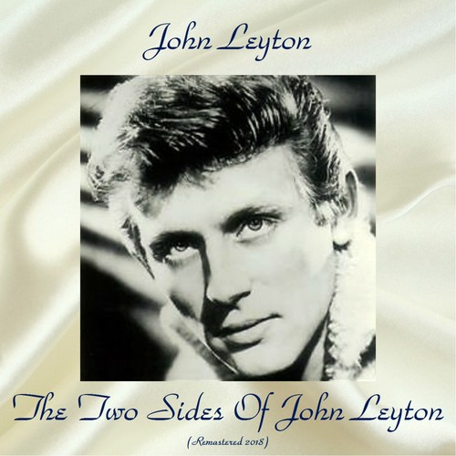 The Two Sides Of John Leyton (Remastered 2018)