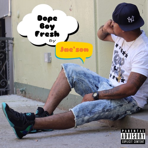 ** Boy Fresh (Explicit)