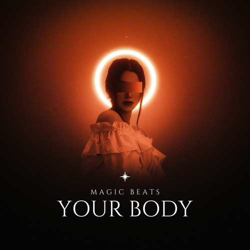 Your Body (Explicit)
