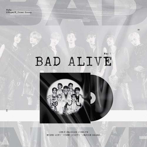 Bad Alive
