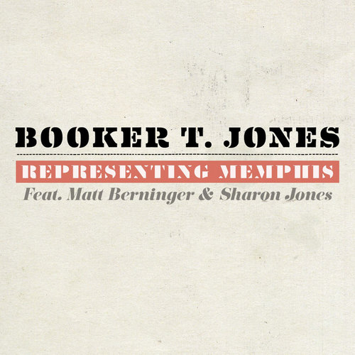 Representing Memphis (feat. Matt Berninger & Sharon Jones)