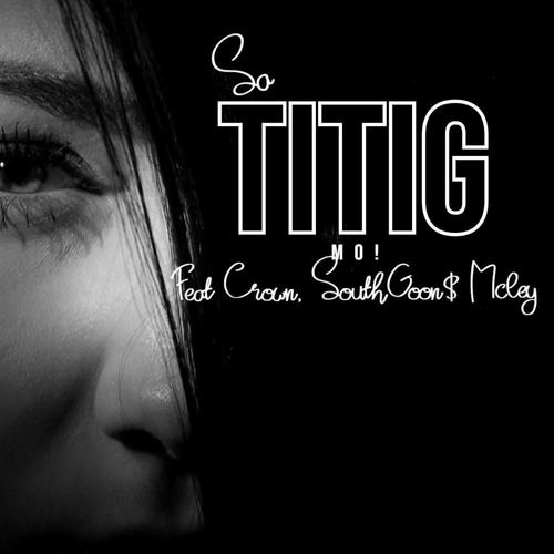 Sa titig mo (feat. Crown & Mcley)