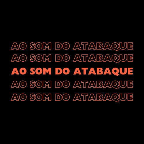 Ao Som do Atabaque