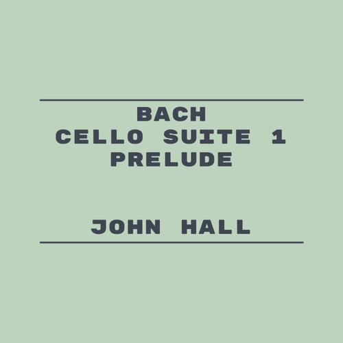 Bach Cello Suite 1: Prelude