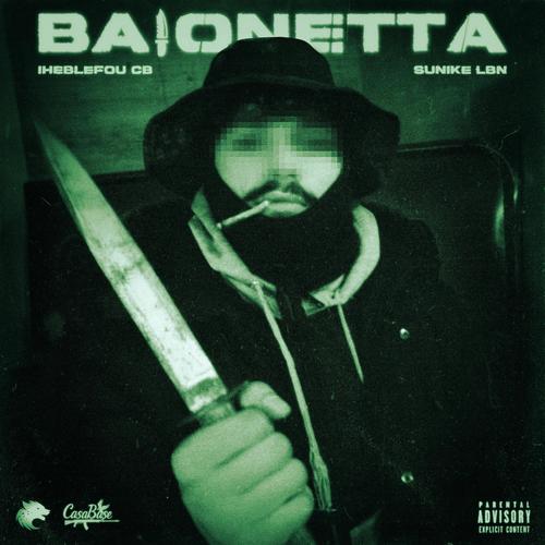 BAIONETTA (feat. SUNIKE) [Explicit]