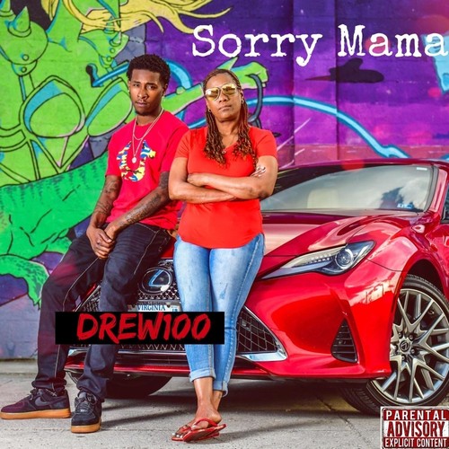 Sorry Mama (Explicit)