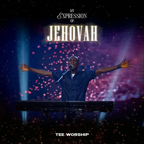 My Expression Of Jehovah (Live)