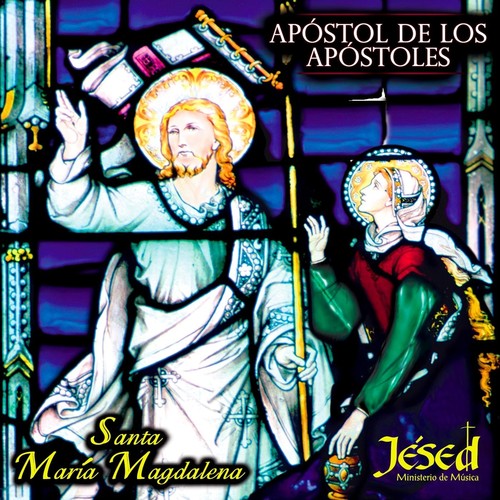 Apóstol de los Apóstoles