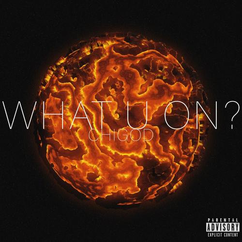 What U On? (Explicit)