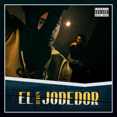 El Jodedor 2021 (Explicit)