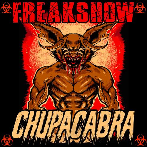 Chupacabra (feat. Demented) [Explicit]