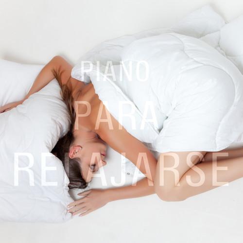 Piano para Relajarse: Descansar, Dormir, Estudiar, Meditación, Masaje, Yoga.