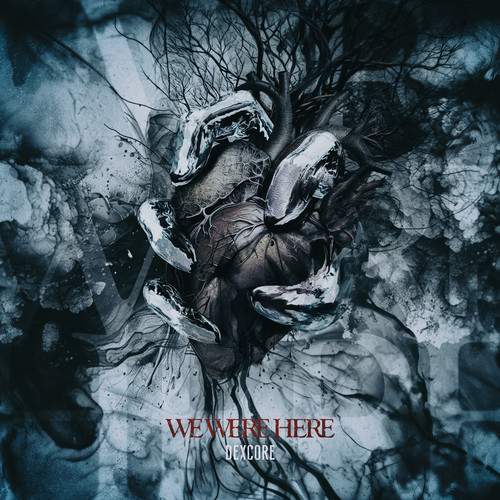 WE WERE HERE (Explicit)