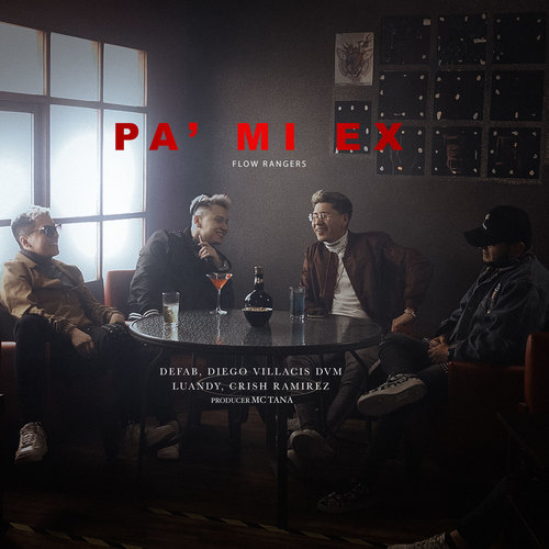Pa Mi Ex (Explicit)