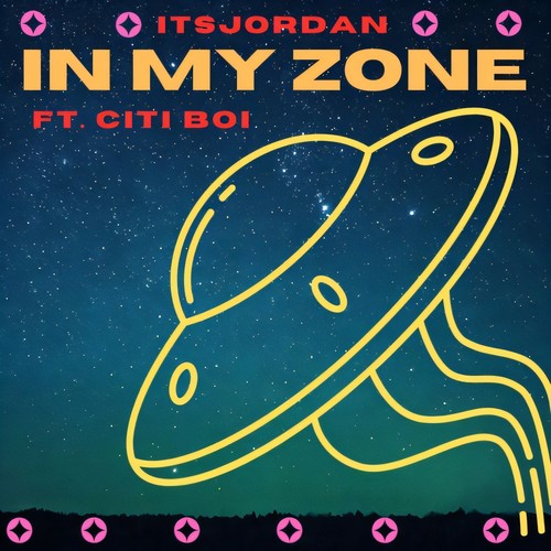 IN MY ZONE (Explicit)