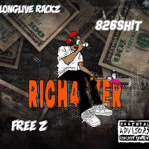 RICH4EVER VOL1 (Explicit)