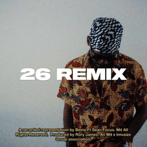 26 (feat. Bemz) [Remix]