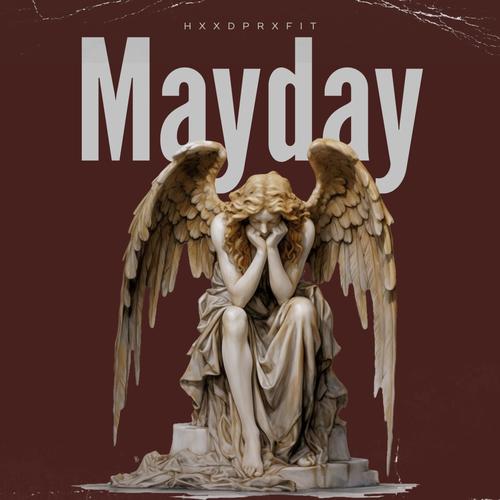 Mayday (Explicit)