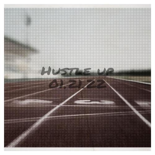 Hustle Up (feat. ProdbyDin) [Explicit]