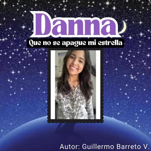 Que no se apague mi estrella (feat. Danna)