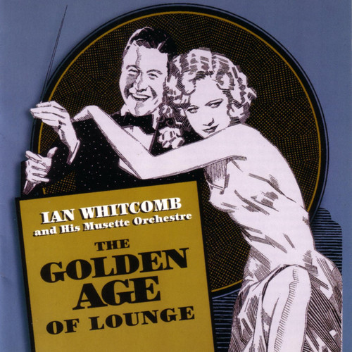 The Golden Age Of Lounge