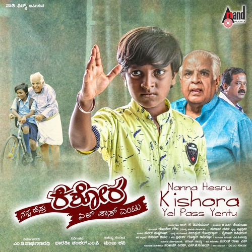 Nan Hesaru Kishora Yel Pass Yentu (Original Motion Picture Soundtrack)