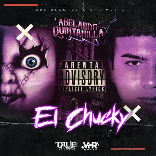 El Chuky (Single) [Explicit]