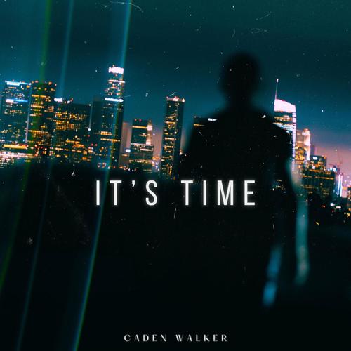 It's Time