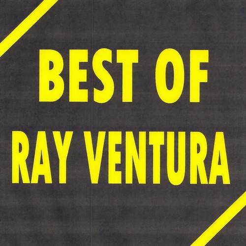 Best of Ray Ventura, Ses Collégiens