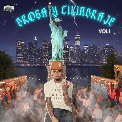 Droga & Cilindraje Vol 1 (Explicit)