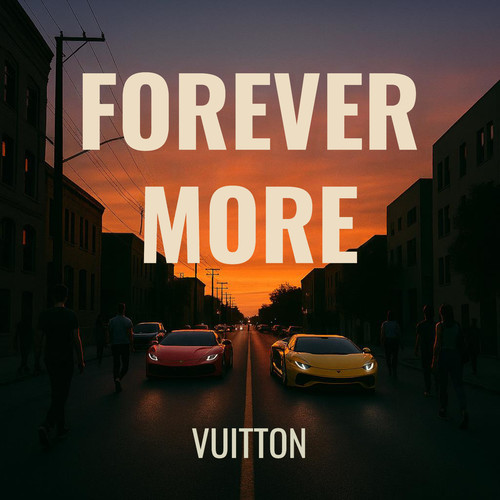 FOREVER MORE (Explicit)