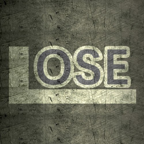 LOSE