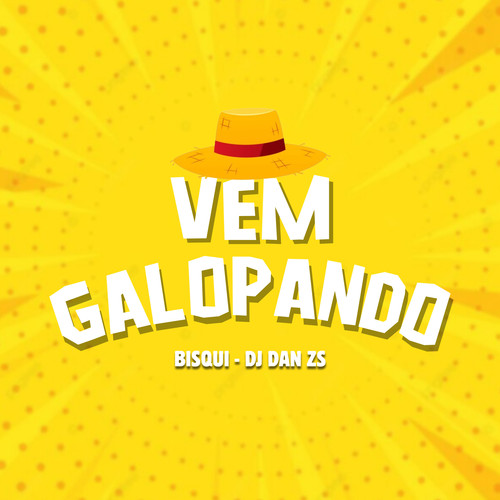VEM GALOPANDO (Explicit)