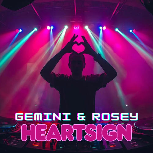 HeartSign (Radio Edit)