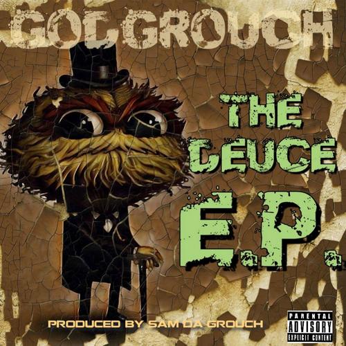 God Grouch (The Duece EP) [Explicit]