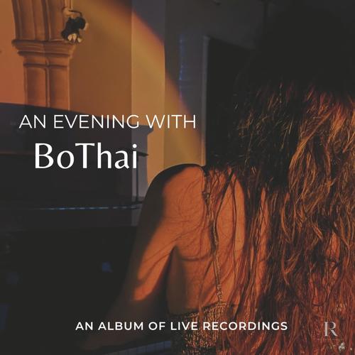 An Evening With BoThai