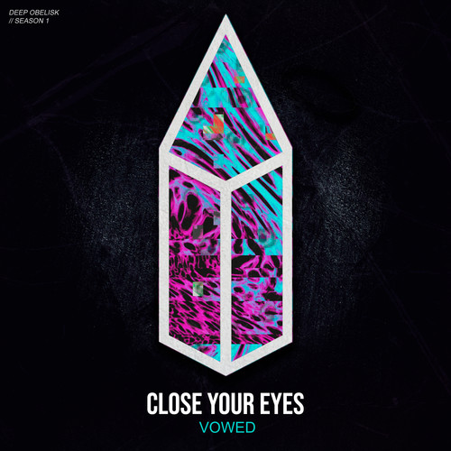 Close Your Eyes