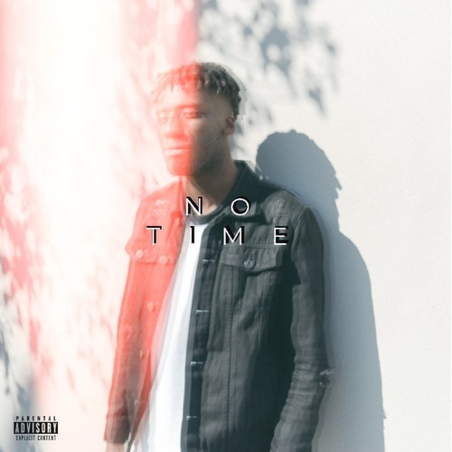 No Time (Explicit)
