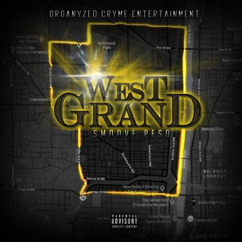 West Grand (Explicit)