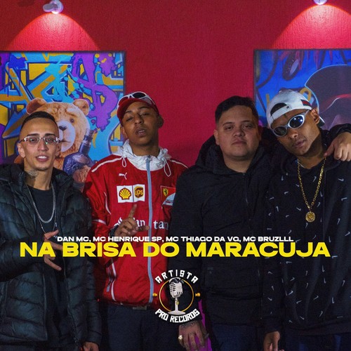 Na Brisa Do Maracujá (Explicit)