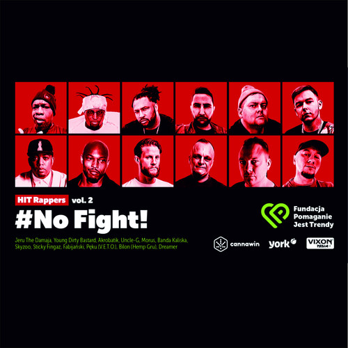 NO FIGHT! (HIT Rappers Vol. 2) [Explicit]