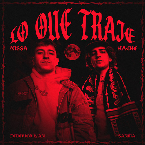 Lo Que Traje (Explicit)