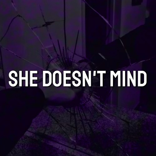 She Doesn't Mind (Speed) [Explicit]