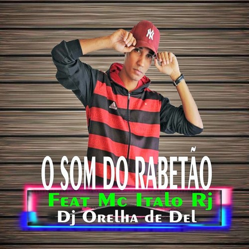 O Som do Rabetão (Explicit)