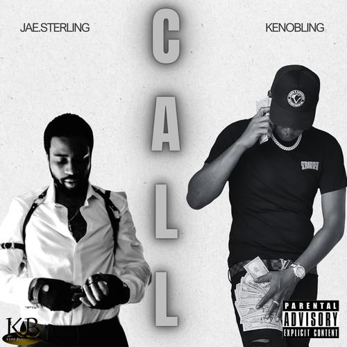 Call (feat. Jae sterling) [Explicit]