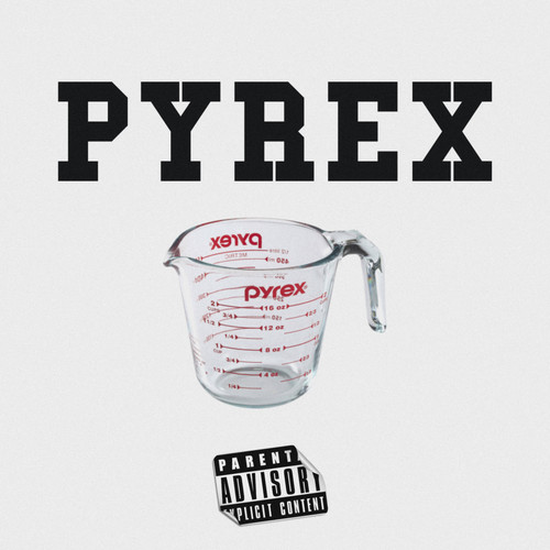 Pyrex (Explicit)