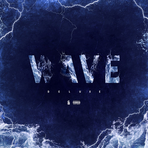 Wave Deluxe (Explicit)