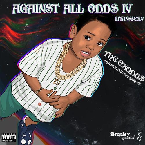 Against All Odds IV (Explicit)