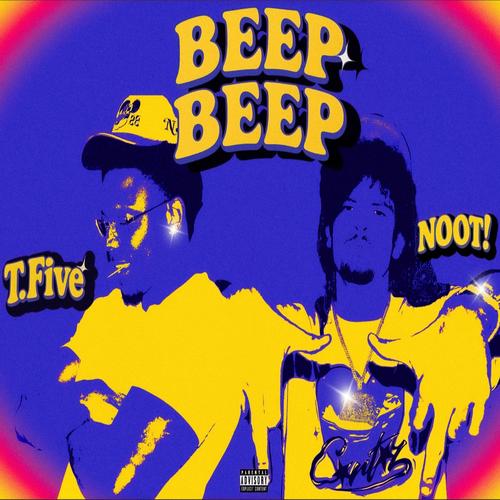 Beep Beep (Magic) (feat. NOOT!) [Explicit]