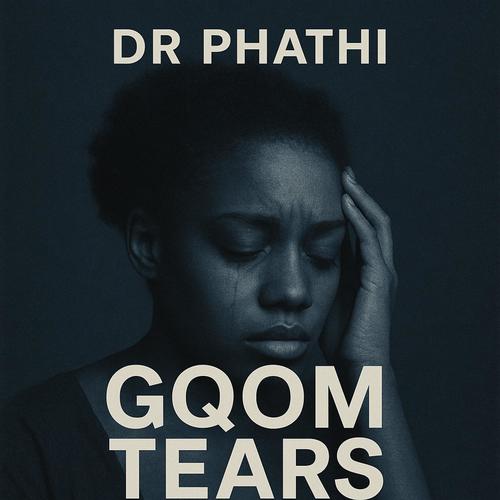 Gqom Tears